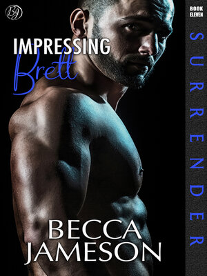 cover image of Impressing Brett